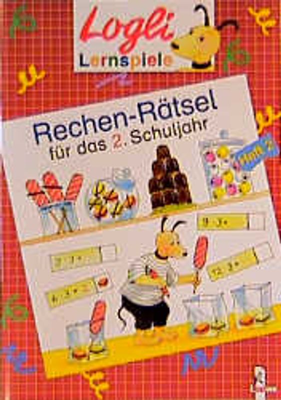 Rechen-Rätsel für das 2. Schuljahr. Heft 2