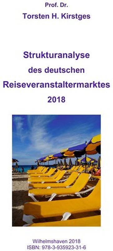 Strukturanalyse des deutschen Reiseveranstaltermarktes 2018