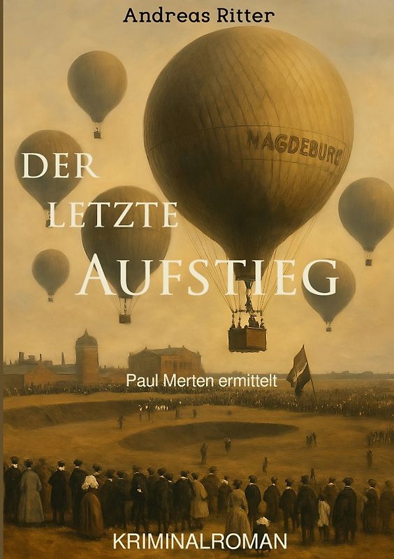 Paul Merten ermittelt / Der letzte Aufstieg
