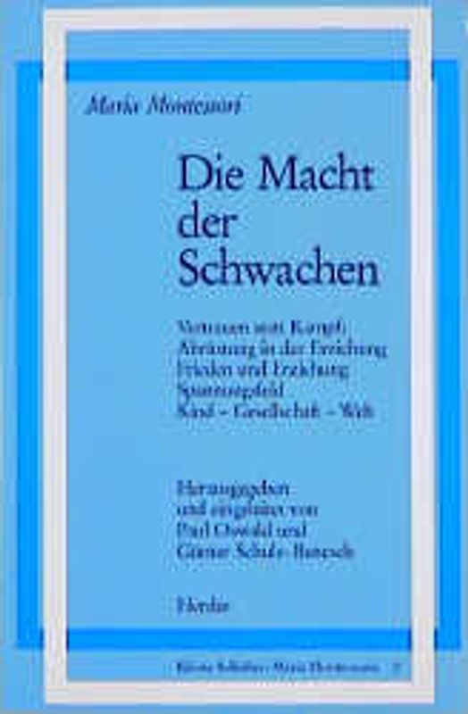 Die Macht der Schwachen