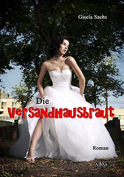 Die Versandhausbraut