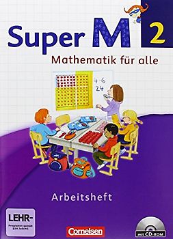 Super M - Mathematik für alle - Westliche Bundesländer - Neubearbeitung - 2. Schuljahr