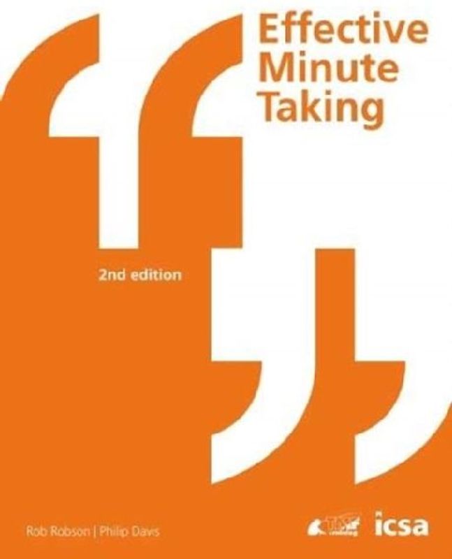 Effective Minute Taking 2nd Edition