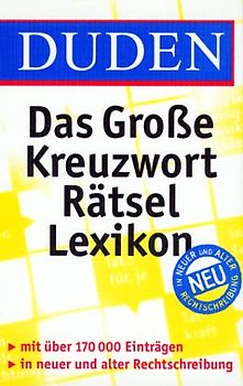 Duden - Das große Kreuzworträtsel Lexikon