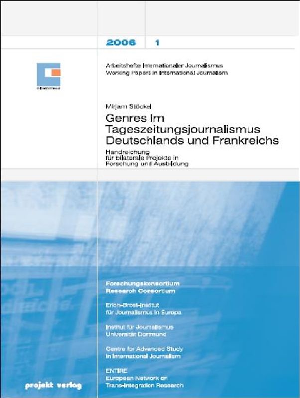 Genres im Tageszeitungsjournalismus Deutschlands und Frankreichs