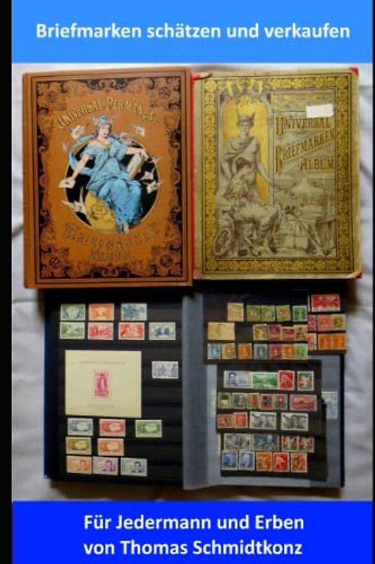 Briefmarken schätzen und verkaufen - Für Jedermann und Erben