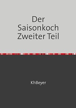 Der Saisonkoch