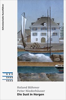 Die Sust in Horgen