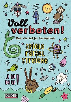 Voll verboten! Mein verrückter Rätselblock 1 - Ab 8 Jahren