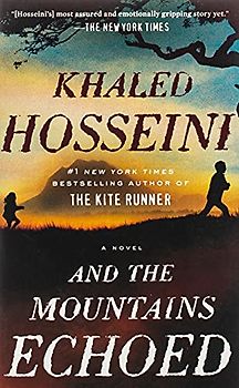 And the Mountains Echoed - Hosseini, Khaled