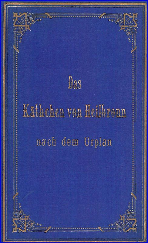 Das Käthchen von Heilbronn