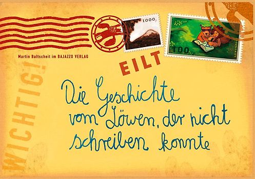 Die Geschichte vom Löwen, der nicht schreiben konnte