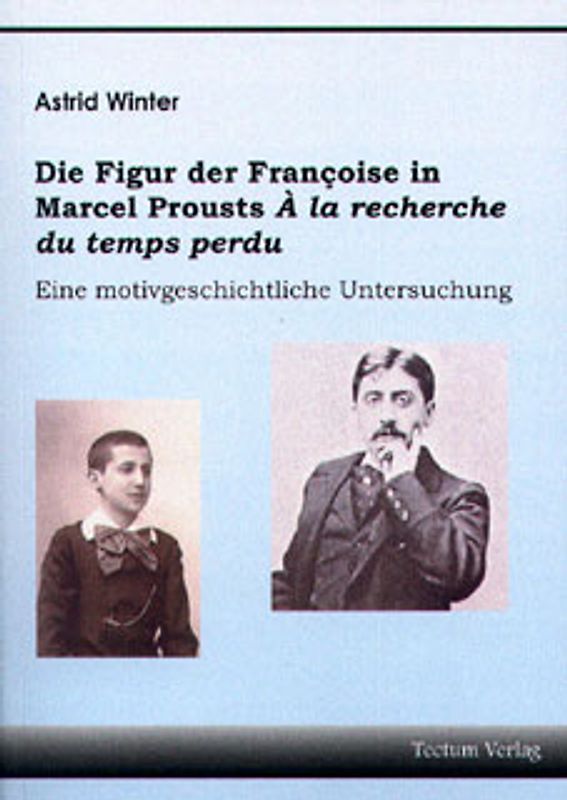 Die Figur der Françoise in Marcel Prousts "À la recherche du temps perdu"