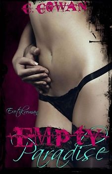 Empty Paradise: Evelyn & Damion - C. Cowan [Taschenbuch]
