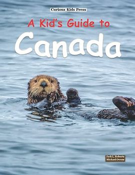 A Kid's Guide to Canada