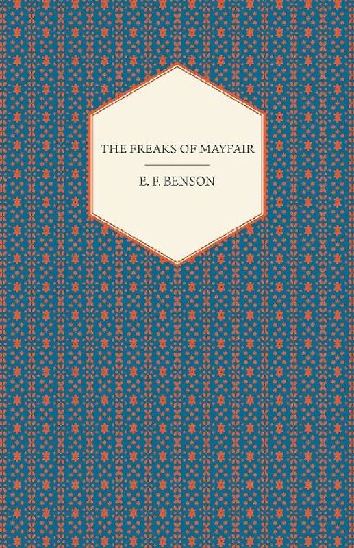 The Freaks Of Mayfair