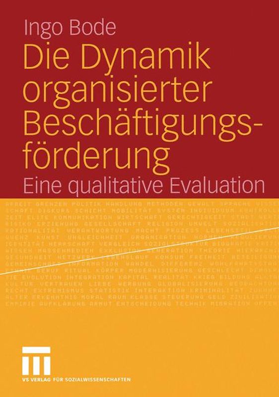 Die Dynamik organisierter Beschäftigungsförderung