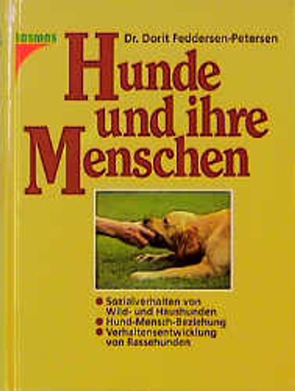 Hunde und ihre Menschen. Sozialverhalten von Wild- und Haushunden. Hund-Mensch-Beziehung. Verhaltensentwicklung von Rassehunden