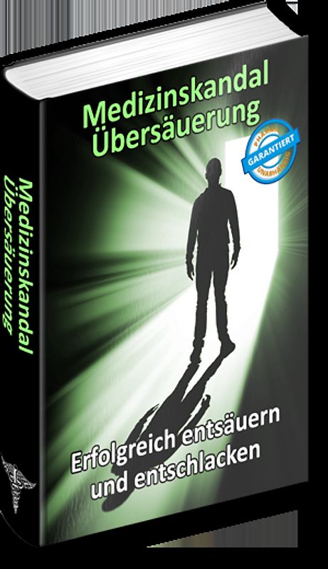 Medizinskandal Übersäuerung