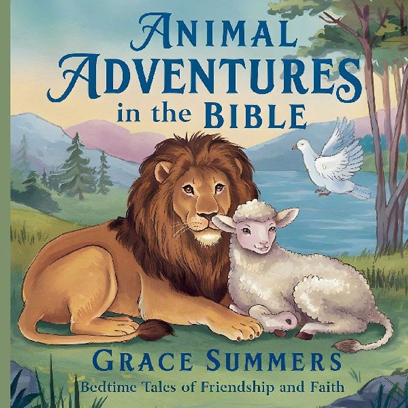 Animal Adventures in the Bible