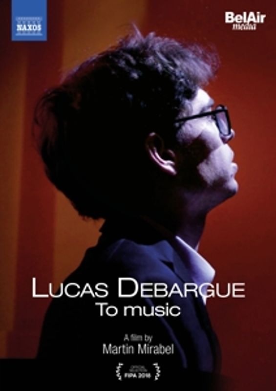 Lucas DEBARGUE-To Music DVD