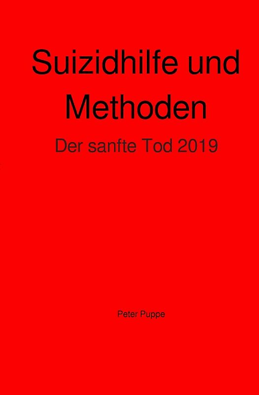 Suizidhilfe und Methoden