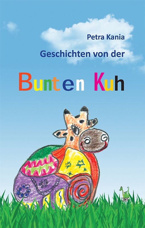 Geschichten von der bunten Kuh