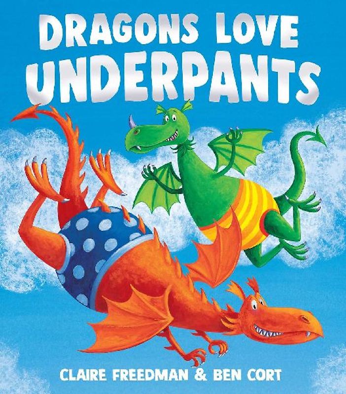 Dragons Love Underpants