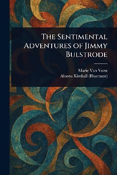 The Sentimental Adventures of Jimmy Bulstrode