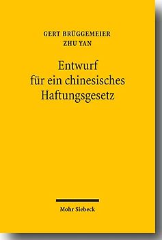 Entwurf für ein chinesisches Haftungsgesetz