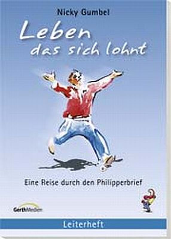 Leben, das sich lohnt - Leiterheft