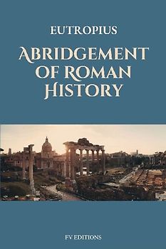 Abridgement of Roman History