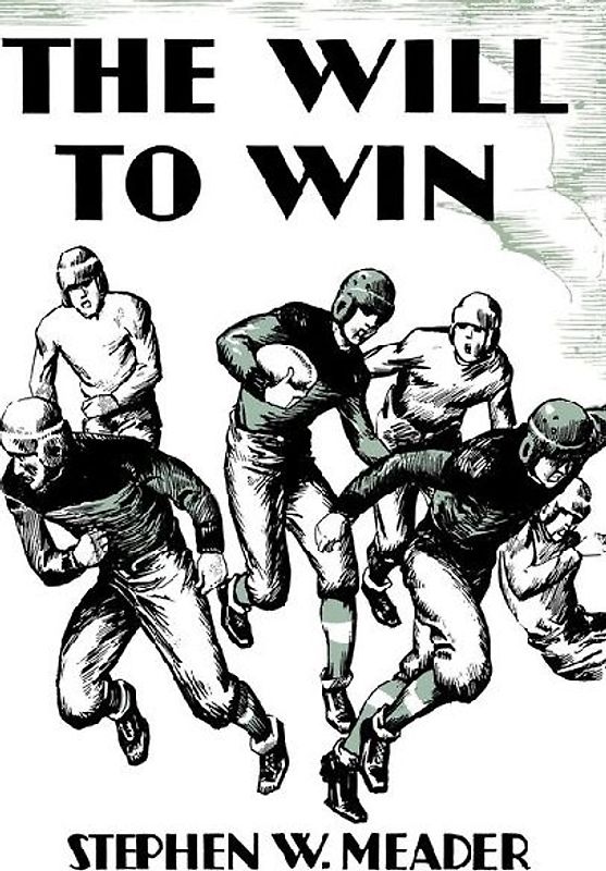 The Will to Win and Other Stories