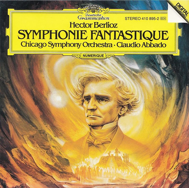 Chicago Symphony Orchestra - Claudio Abbado: Hector Berlioz - Symphonie Fantastique