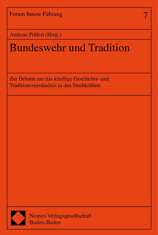 Bundeswehr und Tradition