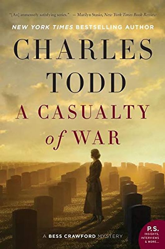 A Casualty of War: A Bess Crawford Mystery (Bess Crawford Mysteries, 9, Band 9)
