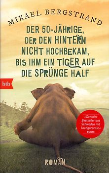 Der Fünfzigjährige, der den Hintern nicht hochbekam, bis ihm ein Tiger auf die Sprünge half