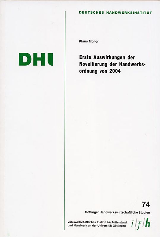 Erste Auswirkungen der Novellierung der Handwerksordnung von 2004