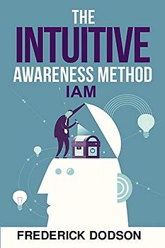 The Intuitive Awareness Method