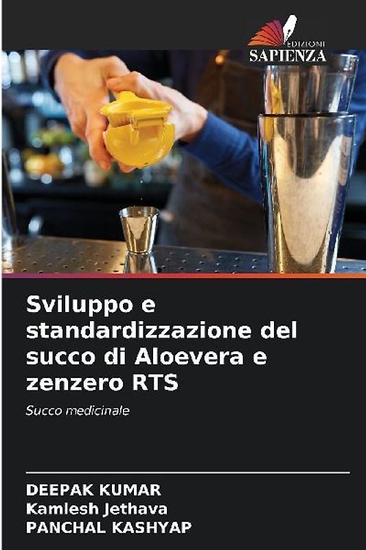 Sviluppo e standardizzazione del succo di Aloevera e zenzero RTS