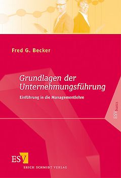 Grundlagen der Unternehmungsführung