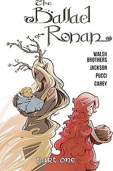 The Ballad of Ronan: Part One (Ballad of Ronan, 1)