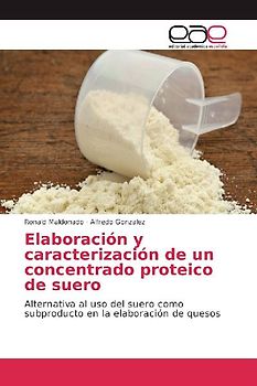 Elaboración y caracterización de un concentrado proteico de suero