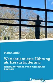 Werteorientierte Führung als Herausforderung
