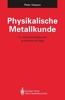 Physikalische Metallkunde