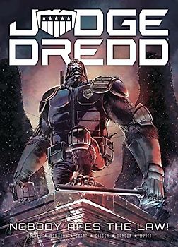 Judge Dredd: Nobody Apes The Law