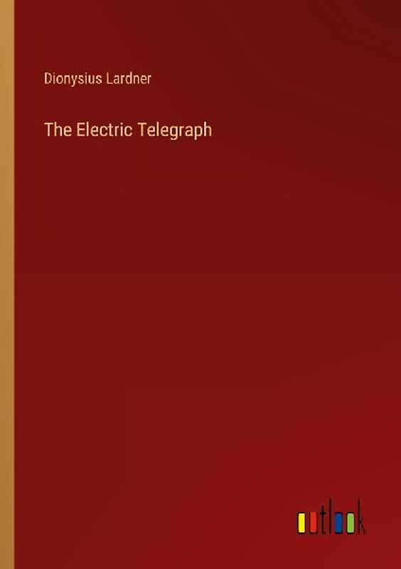 The Electric Telegraph