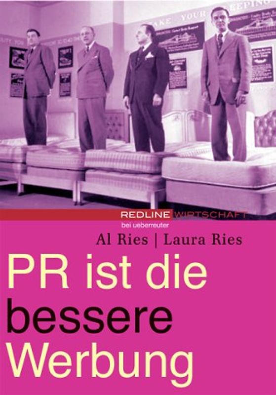 PR ist die bessere Werbung!