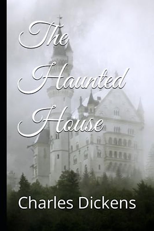 The Haunted House