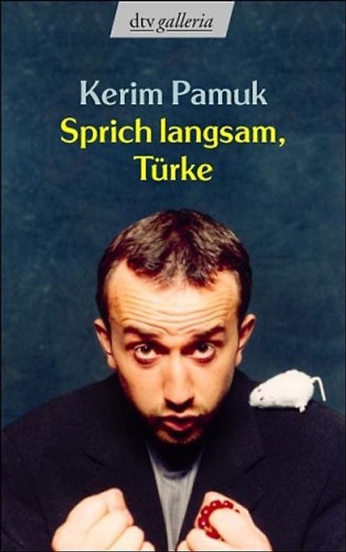 Sprich langsam, Türke